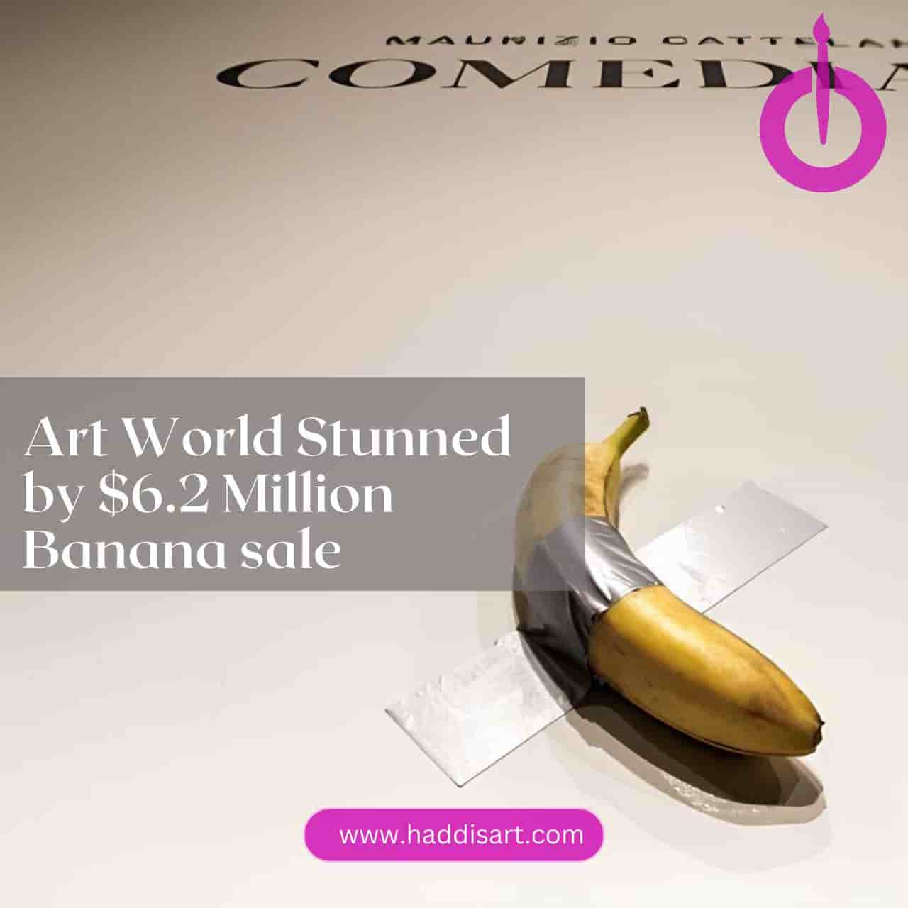Art World Stunned by $6.2 Million Banana sale